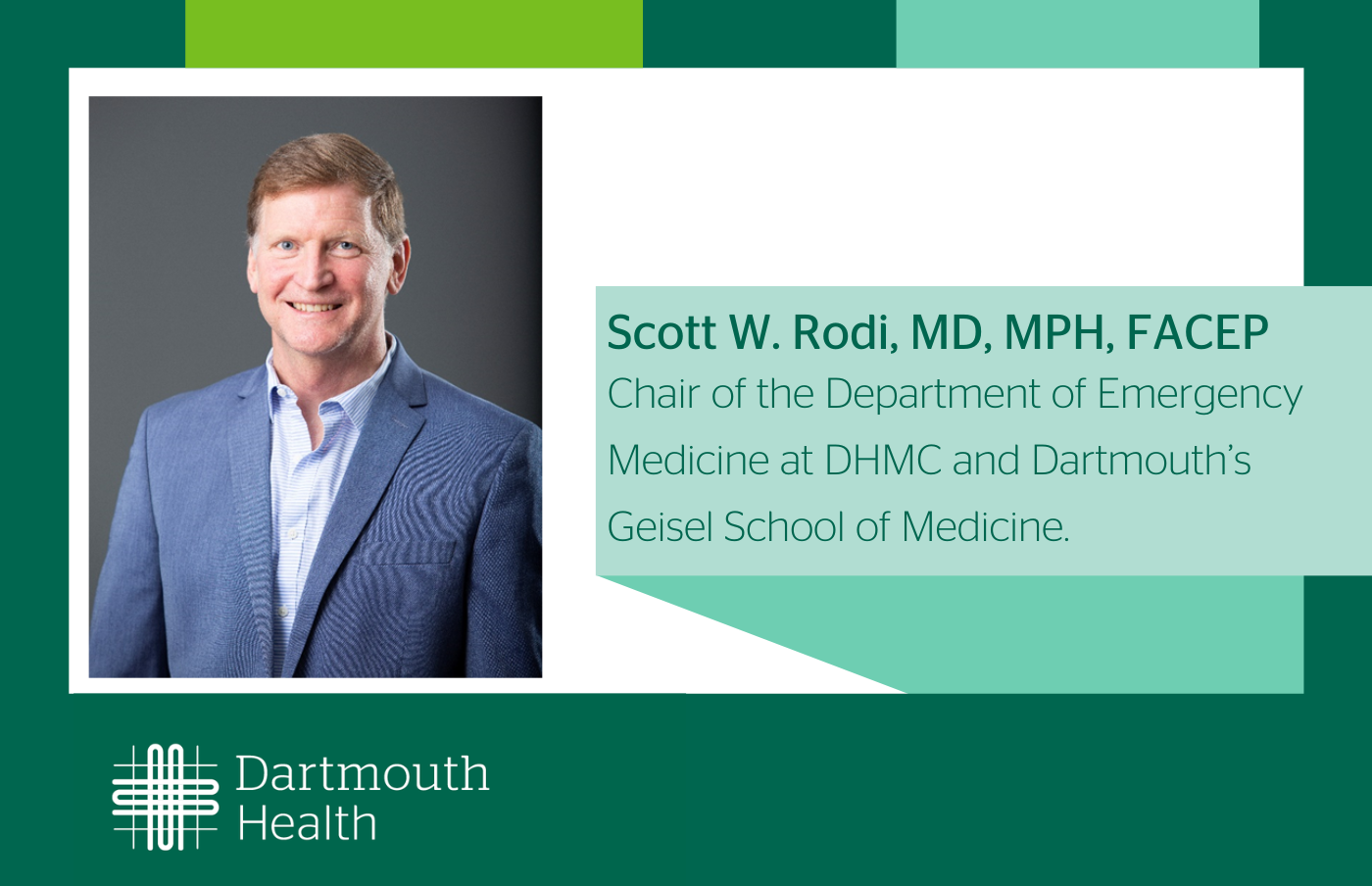 Scott W. Rodi, MD, named Chair of the Department of Emergency Medicine ...